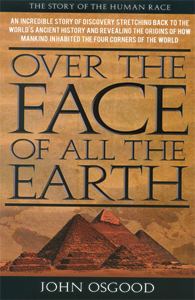 Over the Face of All the Earth by John Osgood