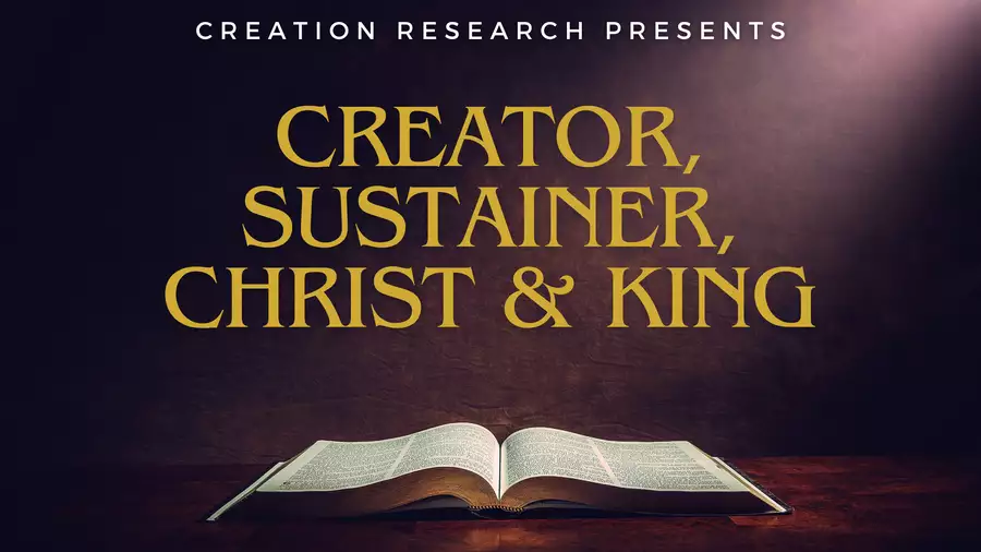 Creator, Sustainer, Christ, and King (Video)