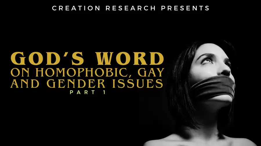 God’s Word On Homophobic, Gay And Gender Issues – Part 1 (Video)